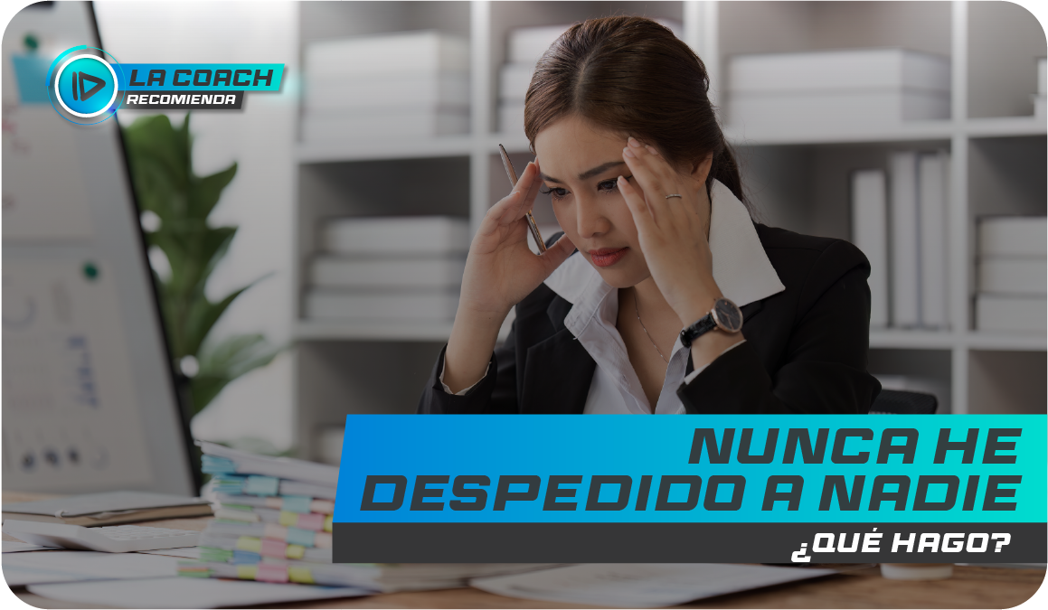 Primera vez que despido