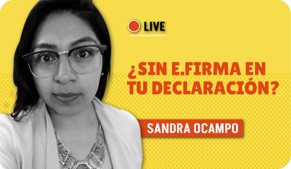 ¿Sin e-Firma para tu declaración?